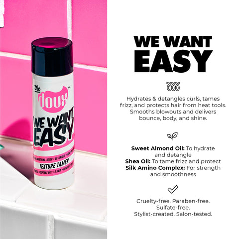 Image of WE WANT EASY Texture Tamer™ Position 4